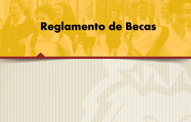 Reglamento Becas – El Valor De Educar